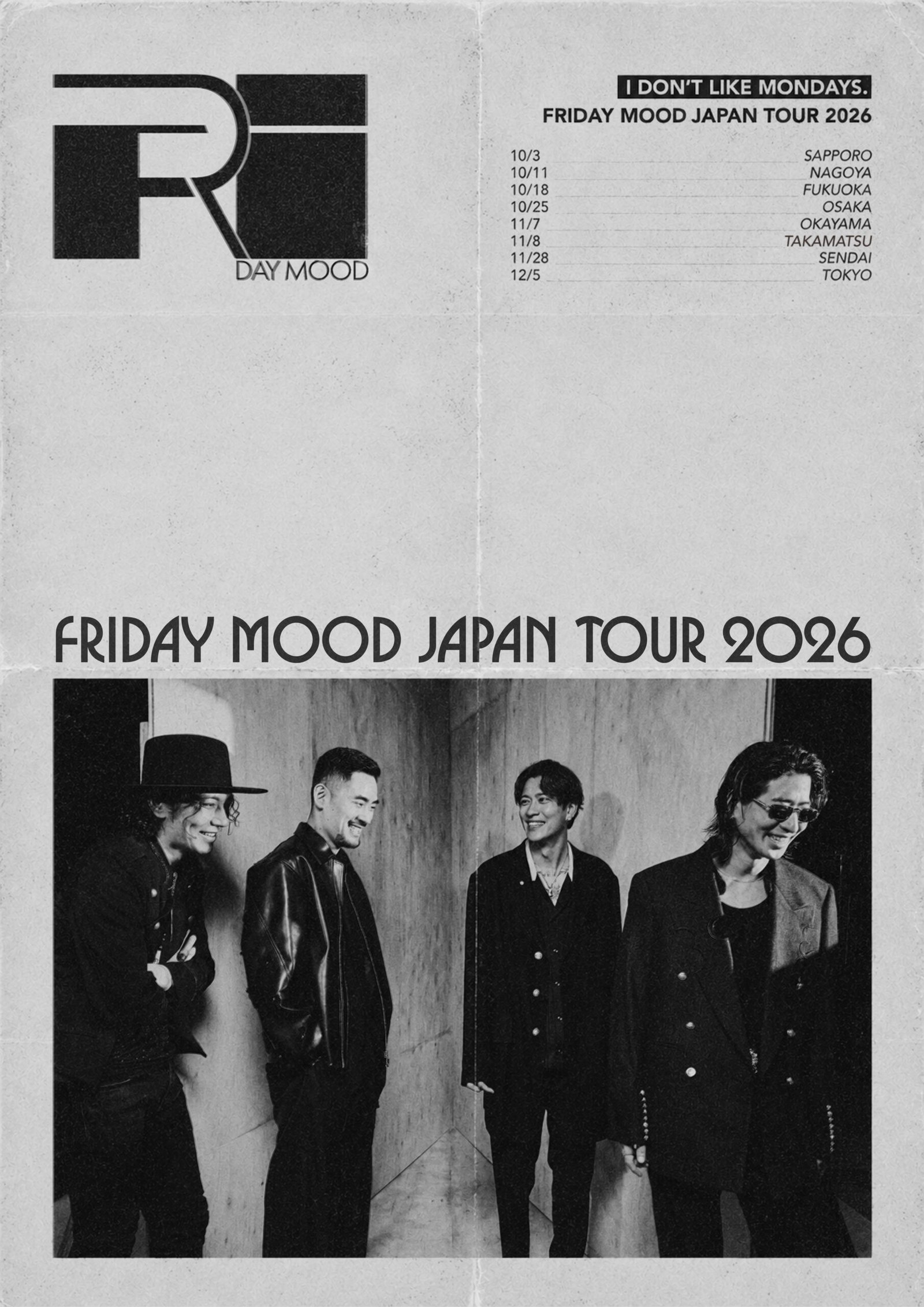 FRIDAY MOOD JAPAN TOUR 2026 marks a significant new chapter for the band.