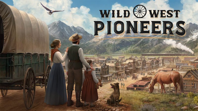 Wild West Pioneers Brings a Fresh Take on City-Building in 2025