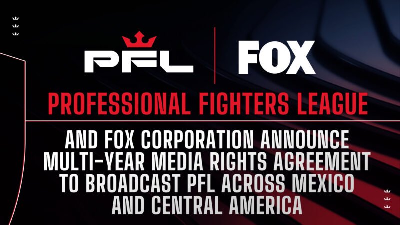 PFL partners with FOX for MMA coverage in Mexico and Central America