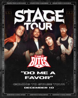 The Bites join Stage Tour with "Do Me a Favor" as their sophomore album arrives.